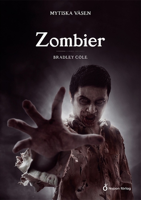 Mytiska väsen - Zombier (e-bok) av Bradley Cole