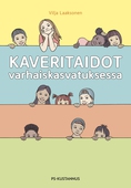 Kaveritaidot varhaiskasvatuksessa