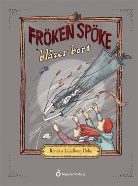 Fröken Spöke blåser bort (e-bok) av Kerstin Lun