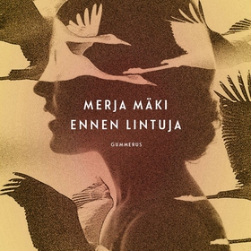 Ennen lintuja (ljudbok) av Merja Mäki