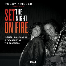 Set the Night on Fire (ljudbok) av Robby Kriege