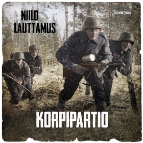 Korpipartio (ljudbok) av Niilo Lauttamus