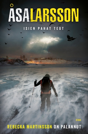 Isien pahat teot (e-bok) av Åsa Larsson