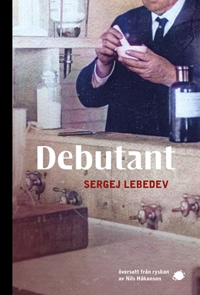 Debutant (e-bok) av Sergej Lebedev