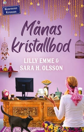 Månas kristallbod (e-bok) av Sara H. Olsson, Li