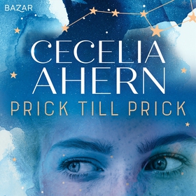 Prick till prick (ljudbok) av Cecelia Ahern