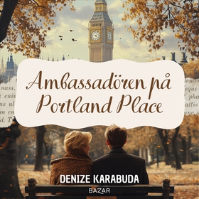 Ambassadören på Portland Place (ljudbok) av Den