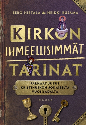 Kirkon ihmeellisimmät tarinat (ljudbok) av Eero