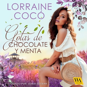 Gotas de chocolate y menta (ljudbok) av Lorrain
