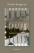 Om American Psycho/Less Than Zero