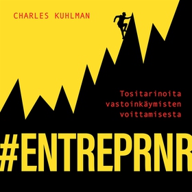 #ENTREPRNR - tositarinoita vastoinkäymisten voi