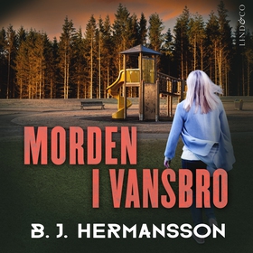 Morden i Vansbro (ljudbok) av B. J. Hermansson