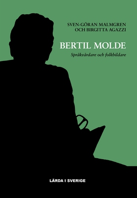 Bertil Molde : Språkvårdare och folkbildare (e-