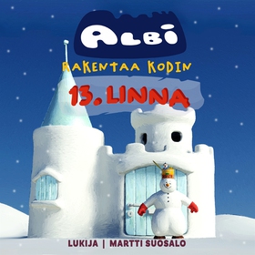 Albi rakentaa kodin: Linna (ljudbok) av Mikko K