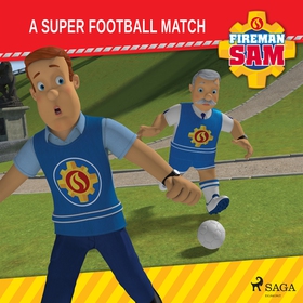 Fireman Sam - A Super Football Match (ljudbok) 