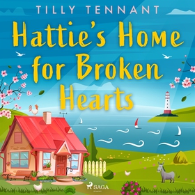 Hattie's Home for Broken Hearts (ljudbok) av Ti