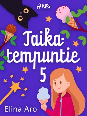 Taikatempuntie 5 (e-bok) av Elina Aro