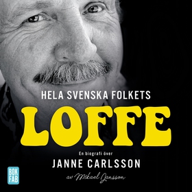 Hela svenska folkets Loffe (ljudbok) av Mikael 