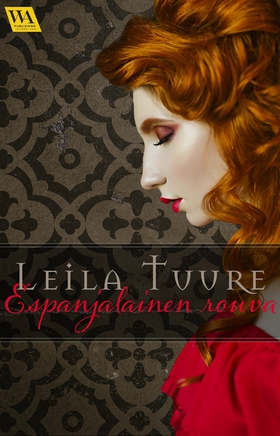 Espanjalainen rouva (e-bok) av Leila Tuure