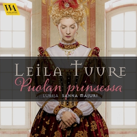 Puolan prinsessa (ljudbok) av Leila Tuure