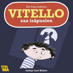 Vitello saa isäpuolen (ljudbok) av Kim Fupz Aak