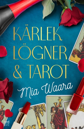 Kärlek, lögner och tarot (e-bok) av Mia Waara