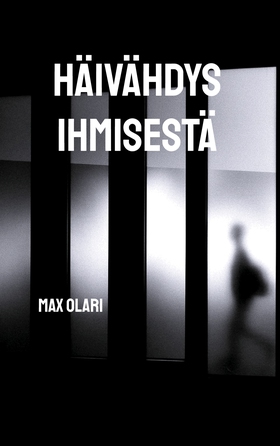 Häivähdys ihmisestä (e-bok) av Max Olari