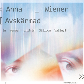 Avskärmad - En memoar (ljudbok) av Anna Wiener