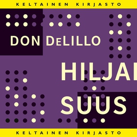 Hiljaisuus (ljudbok) av Don DeLillo