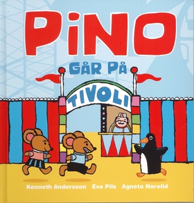Pino går på tivoli (e-bok) av Kenneth Andersson