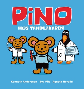 Pino hos tandläkaren (e-bok) av Kenneth Anderss