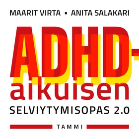ADHD-aikuisen selviytymisopas 2.0 (ljudbok) av 
