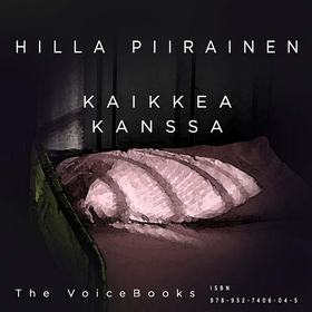 Kaikkea Kanssa! (ljudbok) av Hilla Piirainen