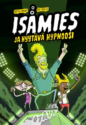 Isämies ja hyytävä hypnoosi (e-bok) av Arttu Un