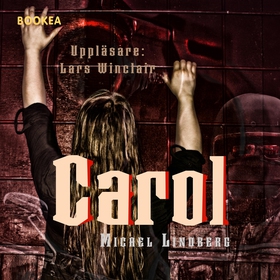 Carol (ljudbok) av Micael Lindberg