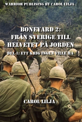 Boneyard 2, Från Sverige till Helvetet på jorde