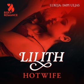 Hotwife (ljudbok) av Lilith
