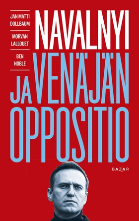 Navalnyi ja Venäjän oppositio (e-bok) av Jan Ma