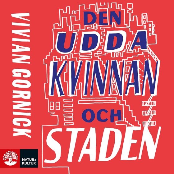 Den udda kvinnan och staden