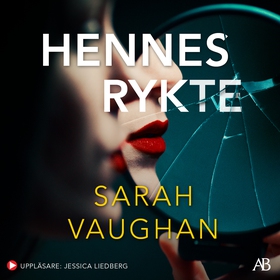 Hennes rykte (ljudbok) av Sarah Vaughan