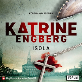 Isola (ljudbok) av Katrine Engberg