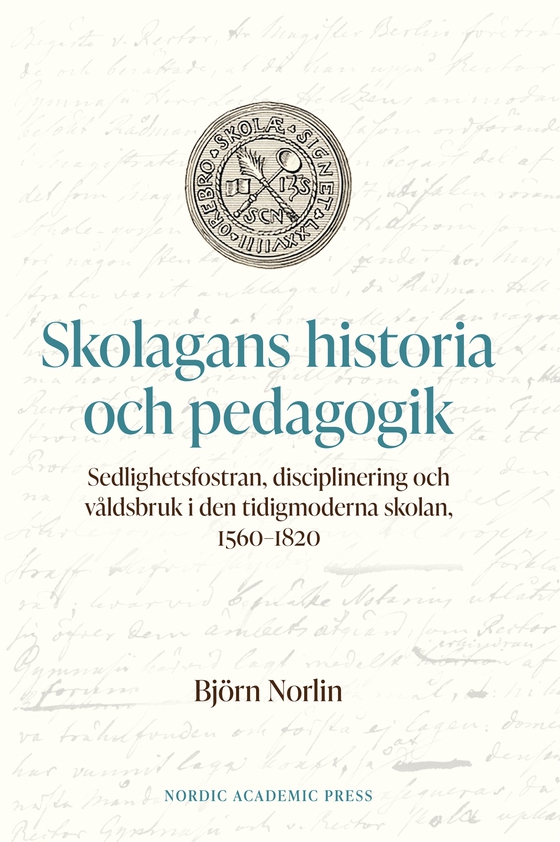 Skolagans historia och pedagogik