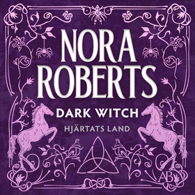 Dark Witch (svensk utgåva) (ljudbok) av Nora Ro