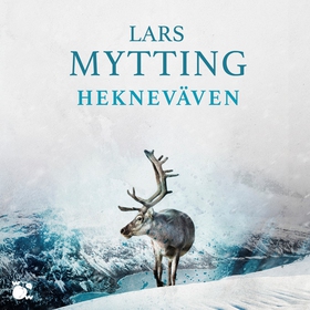 Hekneväven (ljudbok) av Lars Mytting
