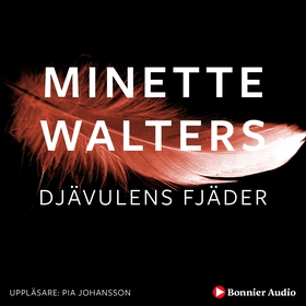 Djävulens fjäder (ljudbok) av Minette Walters