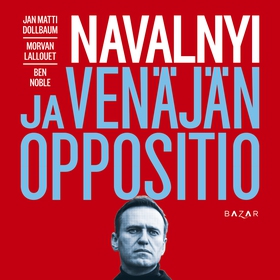 Navalnyi ja Venäjän oppositio (ljudbok) av Jan 