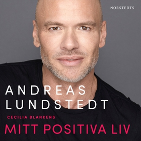 Mitt positiva liv (ljudbok) av Andreas Lundsted