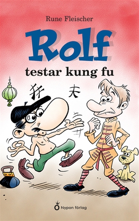 Rolf testar kung fu (e-bok) av Rune Fleischer