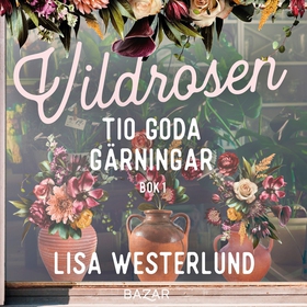 Tio goda gärningar (ljudbok) av Lisa Westerlund