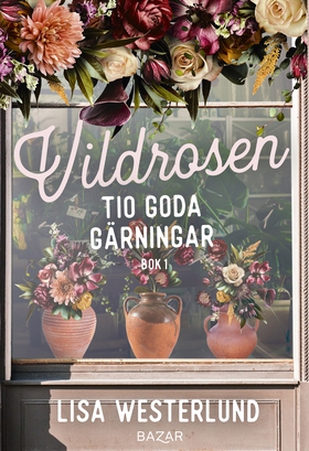 Tio goda gärningar (e-bok) av Lisa Westerlund